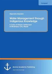 Water Engineering: Indonesian Solutions for Sustainable Development, A Journey Through Water Management and Indigenous Knowledge